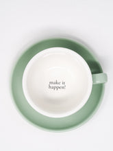 Lade das Bild in den Galerie-Viewer, Tasse mit Untersetzer -"Make it happen!"